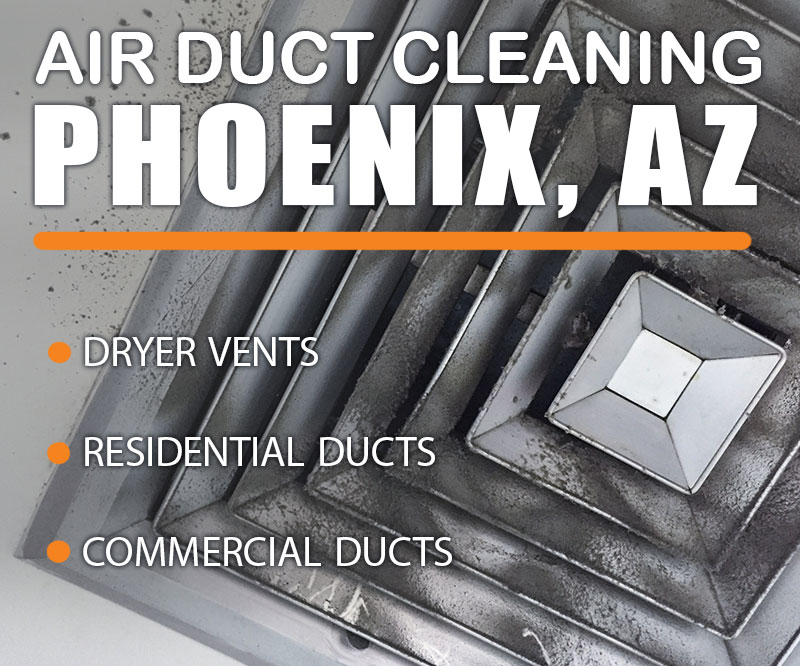 Air Duct Cleaning of Phoenix, Arizona