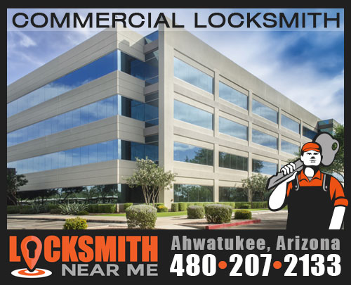 Commercial Locksmith Near Me in Ahwatukee